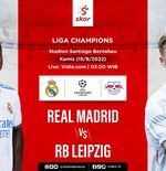 Hasil Real Madrid vs RB Leipzig: Menang Lagi, Los Blancos Teruskan Tren Positif