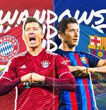 Bayern Munchen vs Barcelona: Awas Die Roten, Robert Lewandowski Ganas lawan Mantan