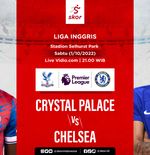 Prediksi Crystal Palace vs Chelsea: The Blues Bermodalkan Catatan Mentereng