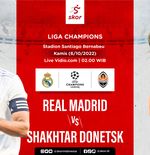 Link Live Streaming Real Madrid vs Shakhtar Donetsk di Liga Champions 2022-2023