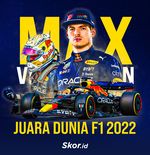 Sudah Juara Dunia, Max Verstappen Masih Haus Podium di Sisa Musim F1 2022