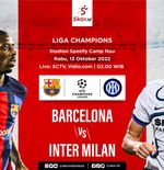 LIVE Update: Barcelona vs Inter Milan Liga Champions 2022-2023