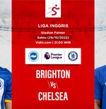 Link Live Streaming Brighton vs Chelsea di Liga Inggris 2022-2023