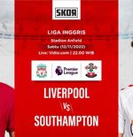 Prediksi Liverpool vs Southampton: Incat Tiga Poin Terakhir Sebelum Jeda Piala Dunia 2022