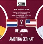 Preview dan Link Live Streaming Belanda vs Amerika Serikat di Piala Dunia 2022