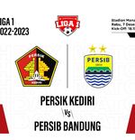 Prediksi dan Link Live Streaming Persik Kediri vs Persib Bandung di Liga 1 2022-2023