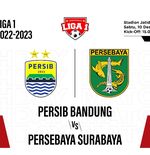 Prediksi dan Link Live Streaming Persib vs Persebaya di Liga 1 2022-2023