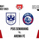 Prediksi dan Link Live Streaming PSIS Semarang vs Arema FC di Liga 1 2022-2023