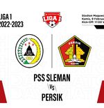Prediksi dan Link Live Streaming PSS Sleman vs Persik Kediri di Liga 1 2022-2023
