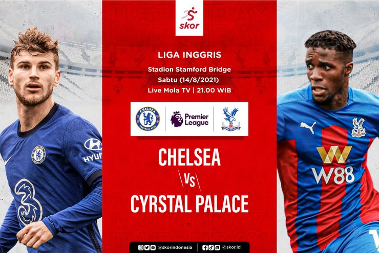 Link Live Streaming Chelsea vs Crystal Palace di Liga Inggris