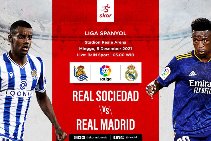  Link Live Streaming Real Sociedad vs Real Madrid di Liga Spanyol