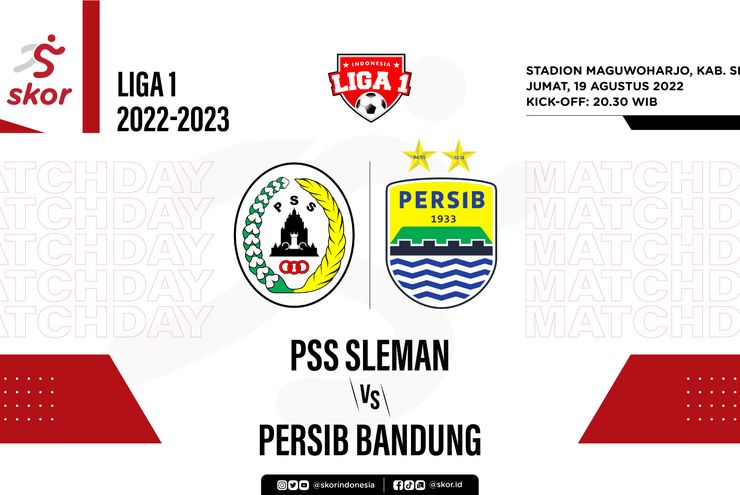 Prediksi dan Link Live Streaming PSS Sleman vs Persib Bandung di Liga 1 2022-2023