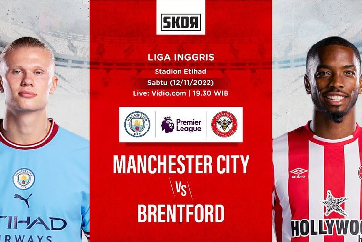 Link Live Streaming Manchester City vs Brentford di Liga Inggris 2022-2023