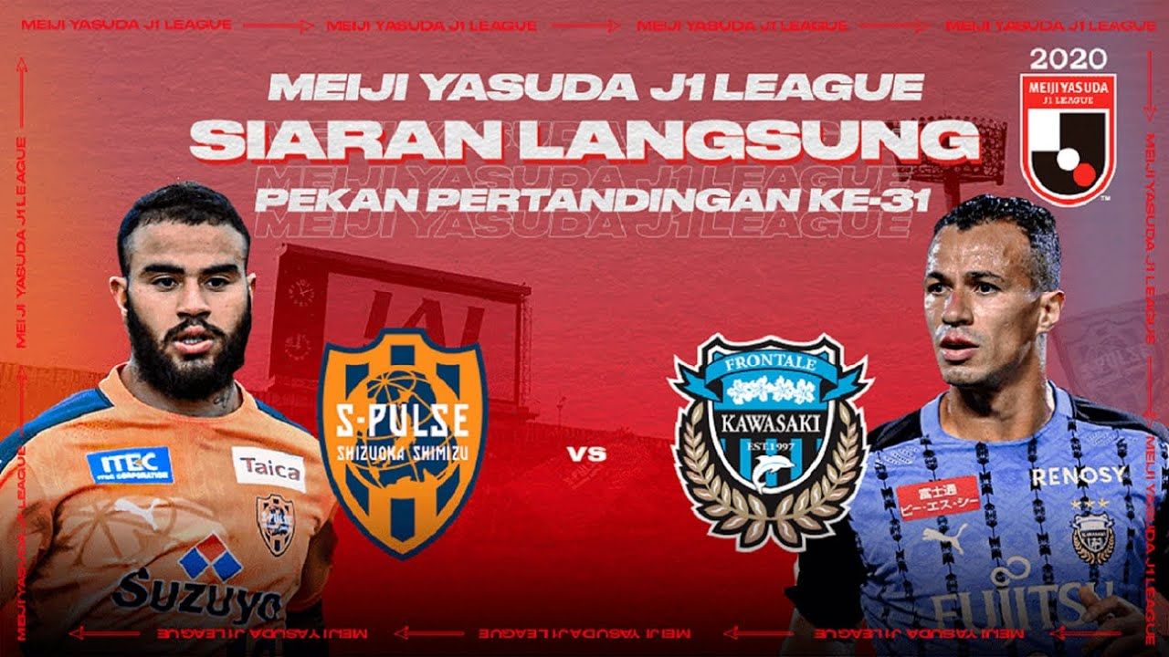 Tonton Gratis Meiji Yasuda J1 League Shimizu S Pulse Vs Kawasaki Frontale