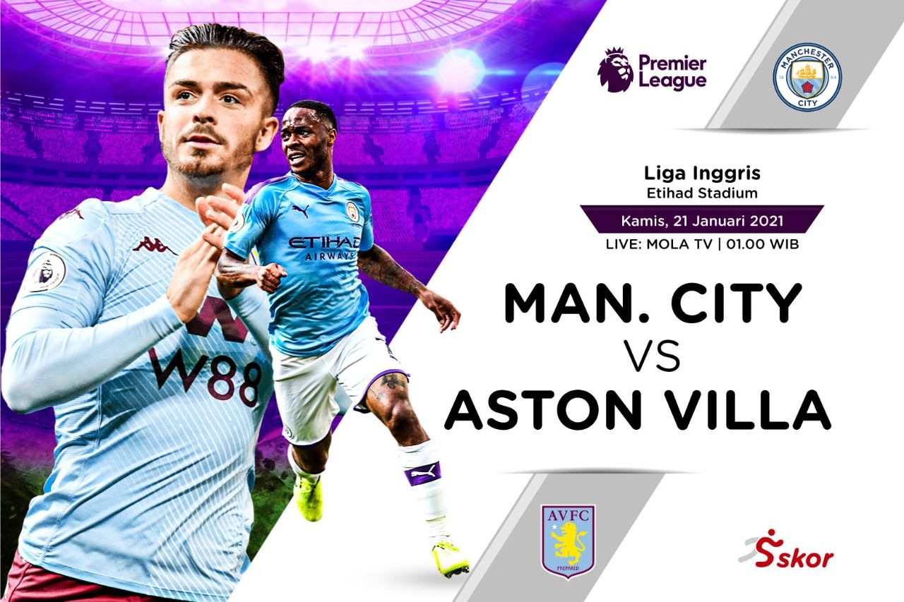Link Live Streaming Manchester City vs Aston Villa di Liga Inggris