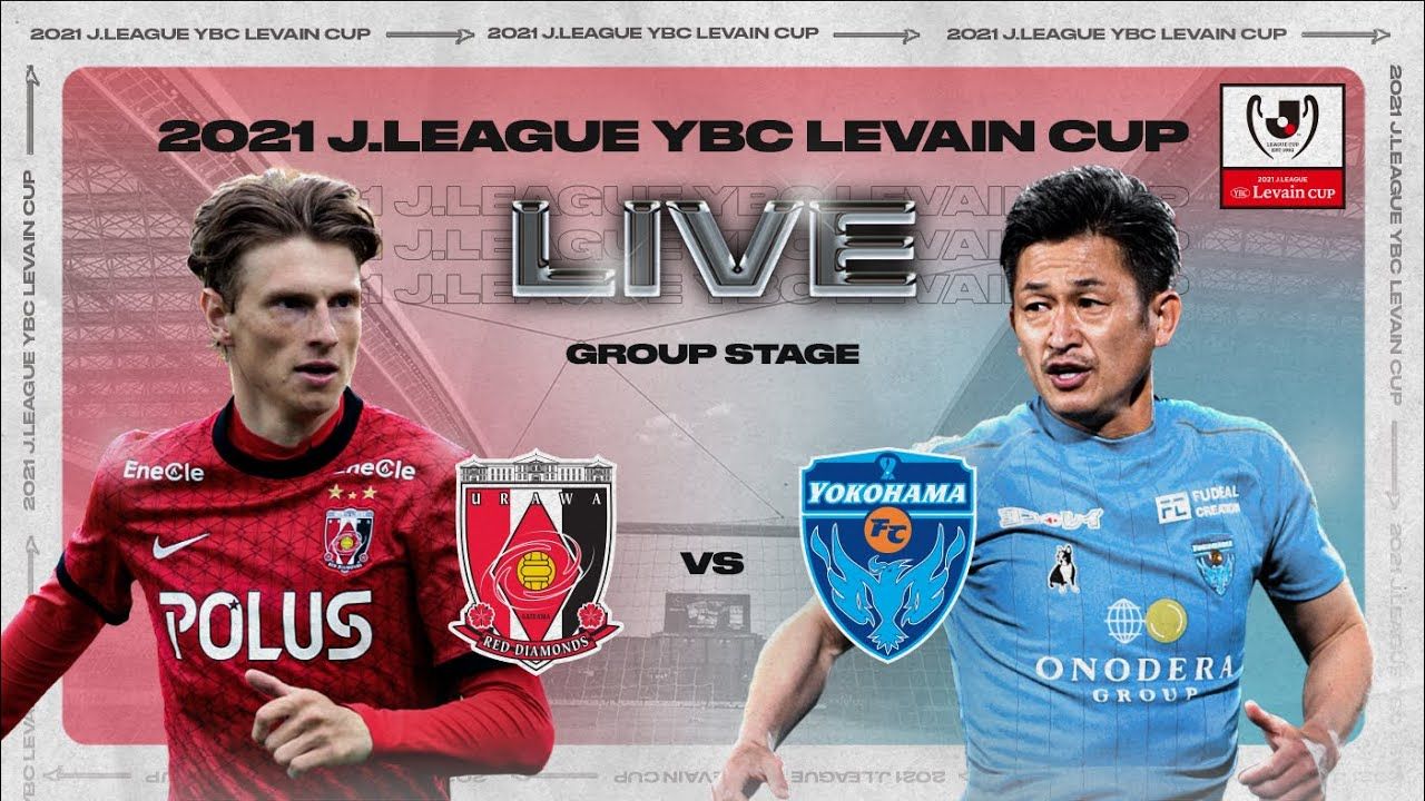 Link Live Streaming J League Cup Matchday 6 Urawa Reds Vs Yokohama Fc