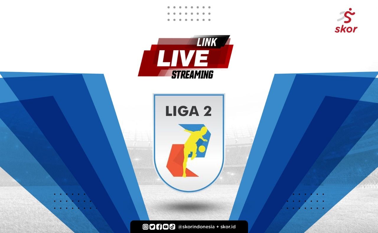 Cover Link live Streaming Liga 2