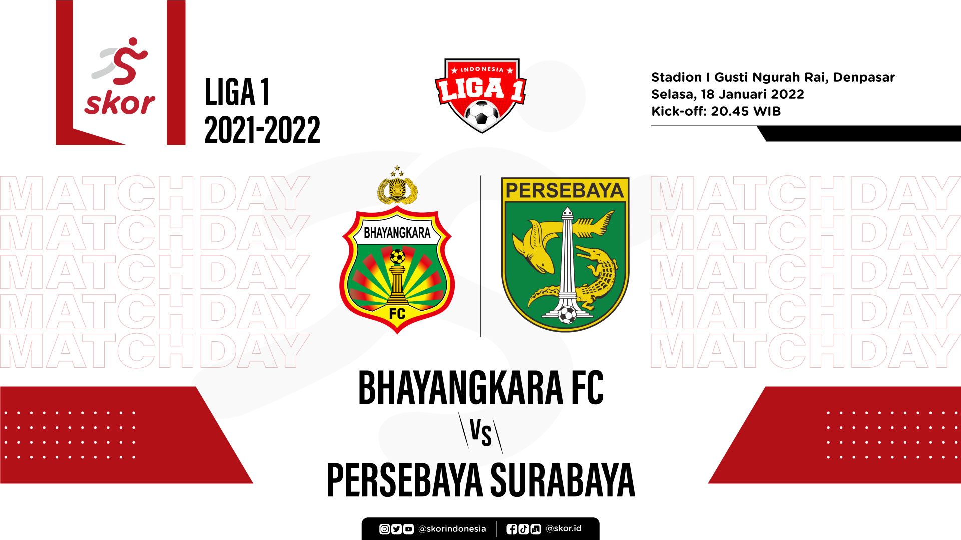 Bhayangkara FC vs Persebaya Surabaya
