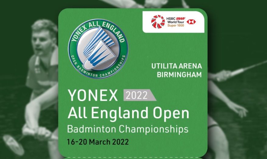 Turnamen bulu tangkis All England 2022 mulai digelar pada 1-20 Maret mendatang di Birmingham, Inggris.