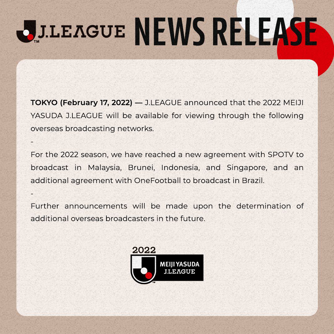 J.League resmi mengumumkan pemegang hak siar untuk musim 2022.