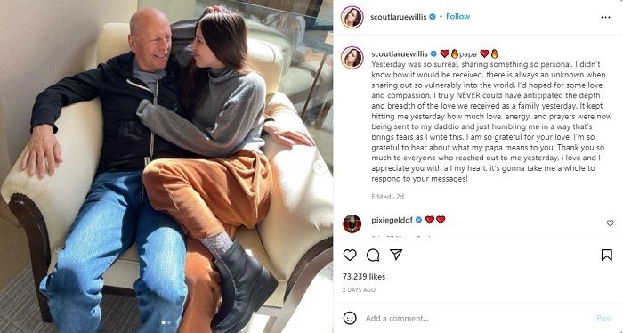 Scout laRue Willis, putri aktor Bruce Willis, memposting foto dia dan ayahnya untuk mengungkapkan rasa terima kasih atas dukungan yang mereka terima terkait kondisi sang aktor.