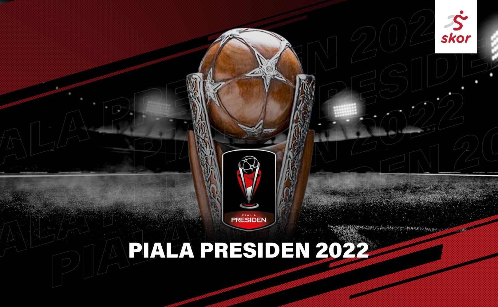 1 Cover Piala Presiden 2022