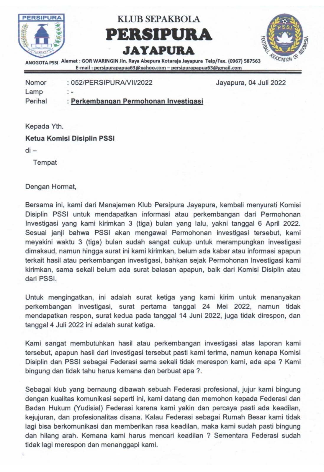 Surat ketiga yang dikirimkan Persipura ke PSSI untuk menanyakan hasil investigasi dua laga terakhir Liga 1 2021-2022.