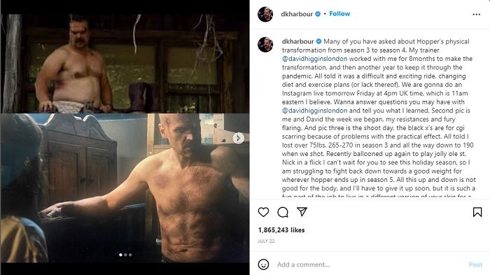 Aktor David Harbour melakukan pelatihan penuh keringat dan perubahan pola makan untuk mengubah 'tubuh beruang'-nya menjadi 'tubuh ramping' selama proses syuting 'Stranger Things'.