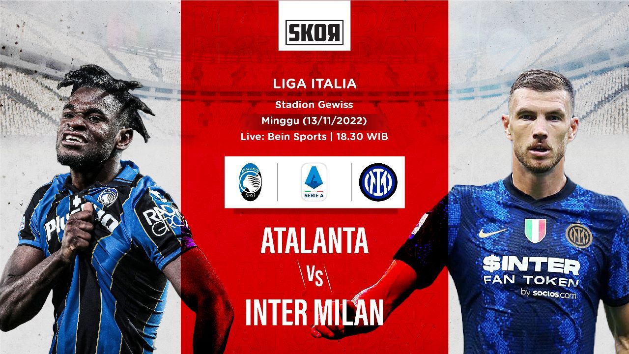Cover Atalanta vs Inter Milan, duel penyerang kedua tim antara Duvan Zapata dan Edin Dzeko.