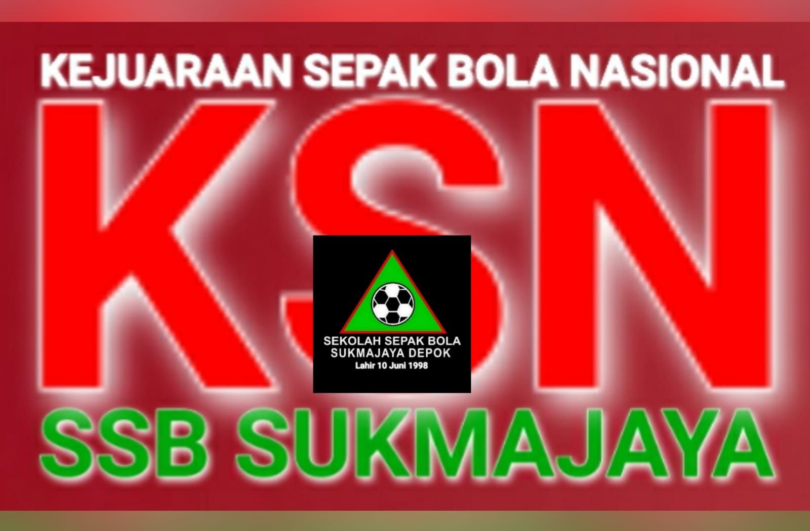 Cover Kejuaraan Sepak Bola Nasional (KSN) SSB Sukmajaya.