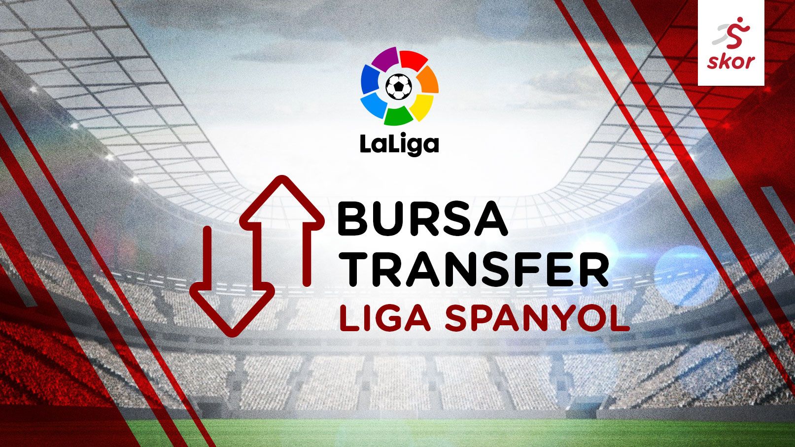 Cover Bursa Transfer Liga Spanyol