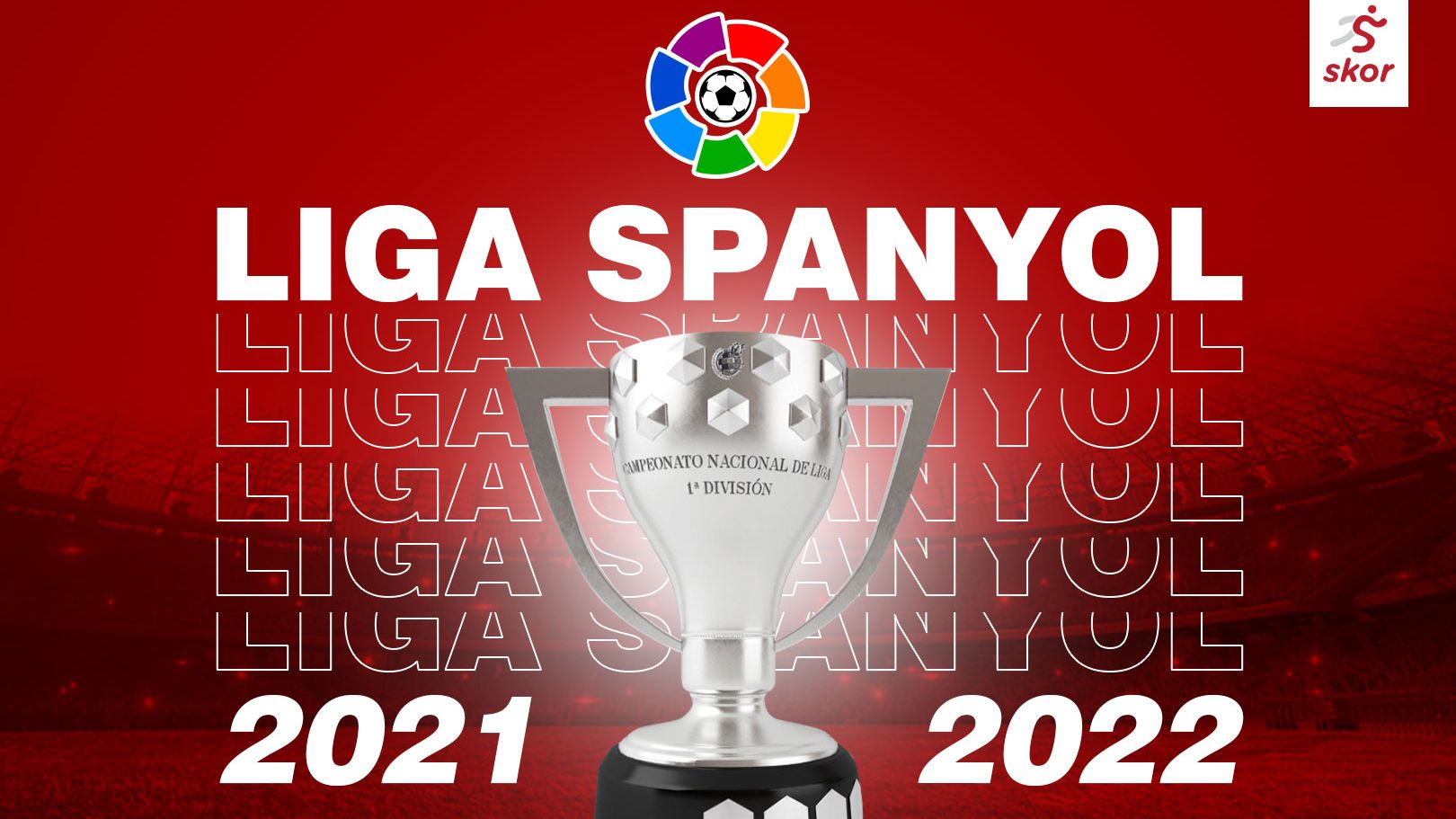 Cover Liga Spanyol 2021-2022.