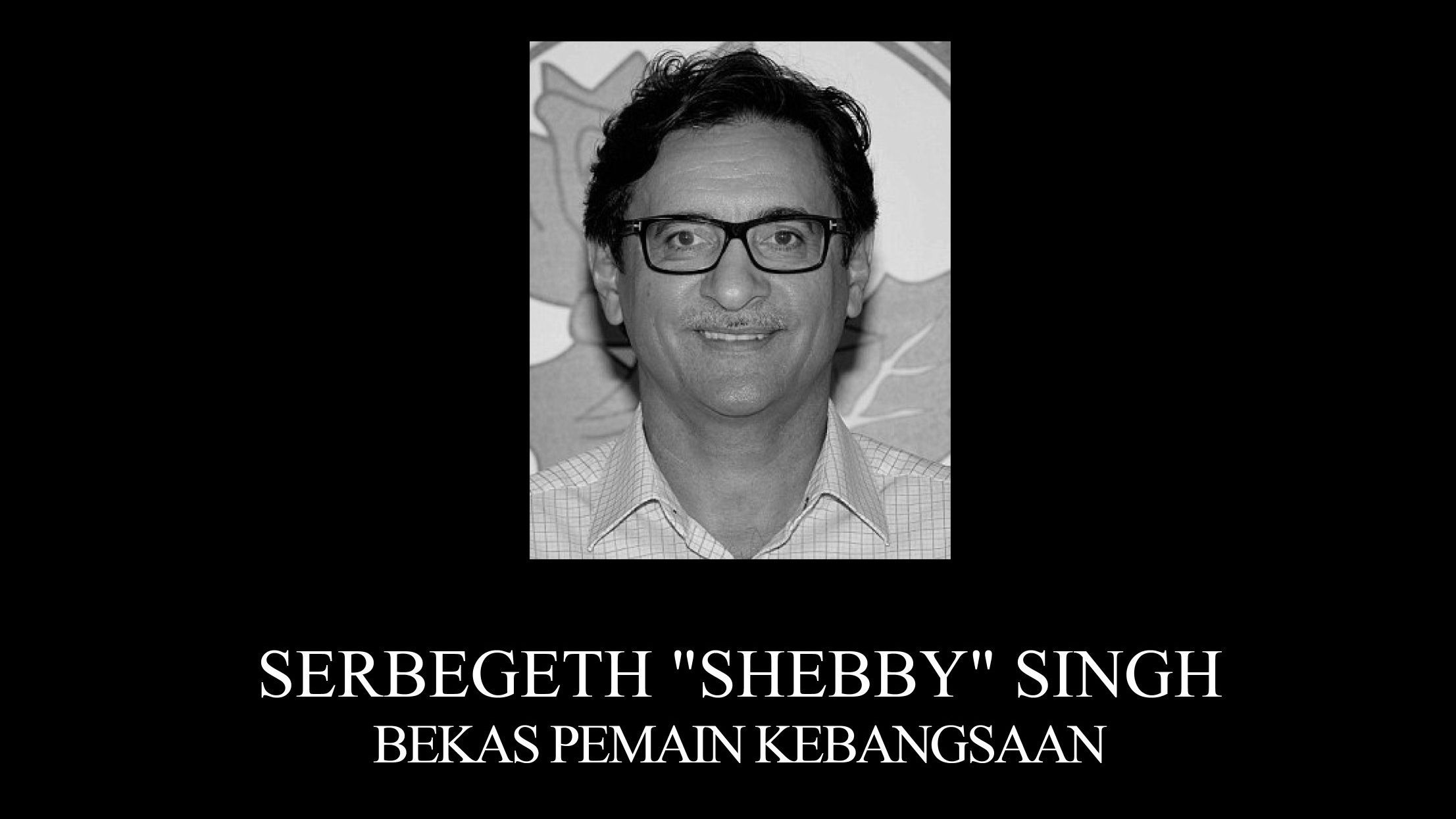Mantan pemain timnas Malaysia, Serbegeth Singh, meninggal dunia.