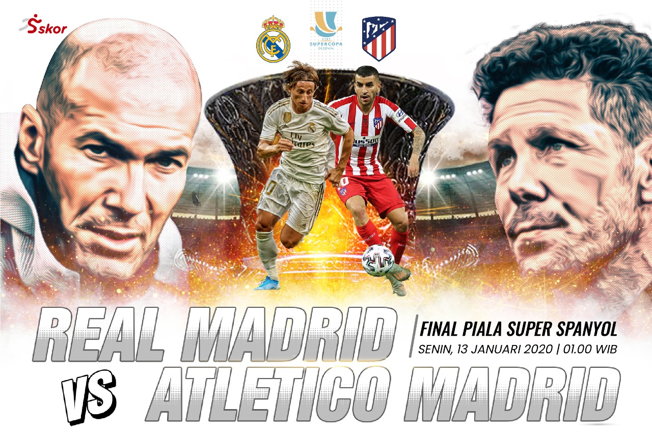 Prediksi Final Piala Super Spanyol, Real Madrid vs Atletico Madrid