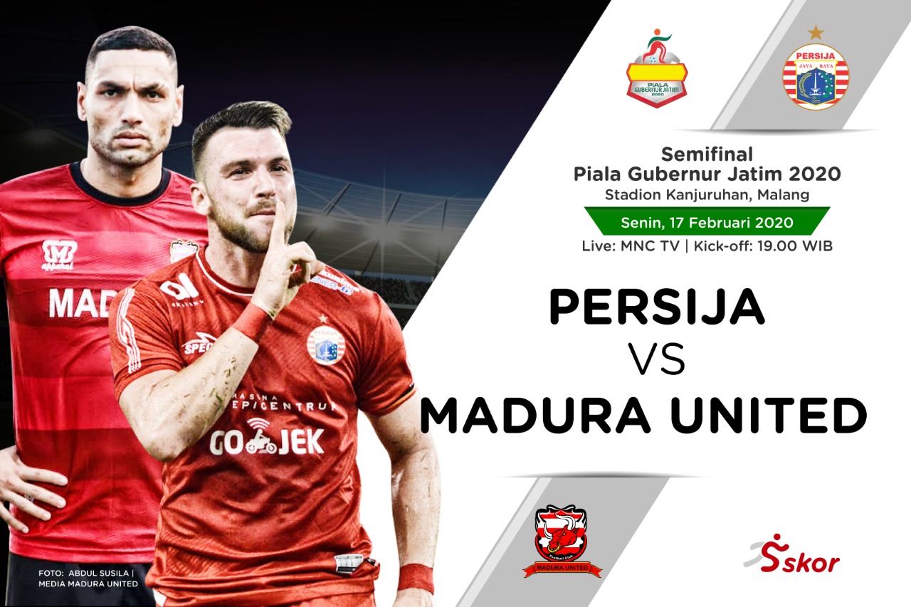 Prediksi Semifinal Piala Gubernur Jatim 2020: Persija vs Madura United