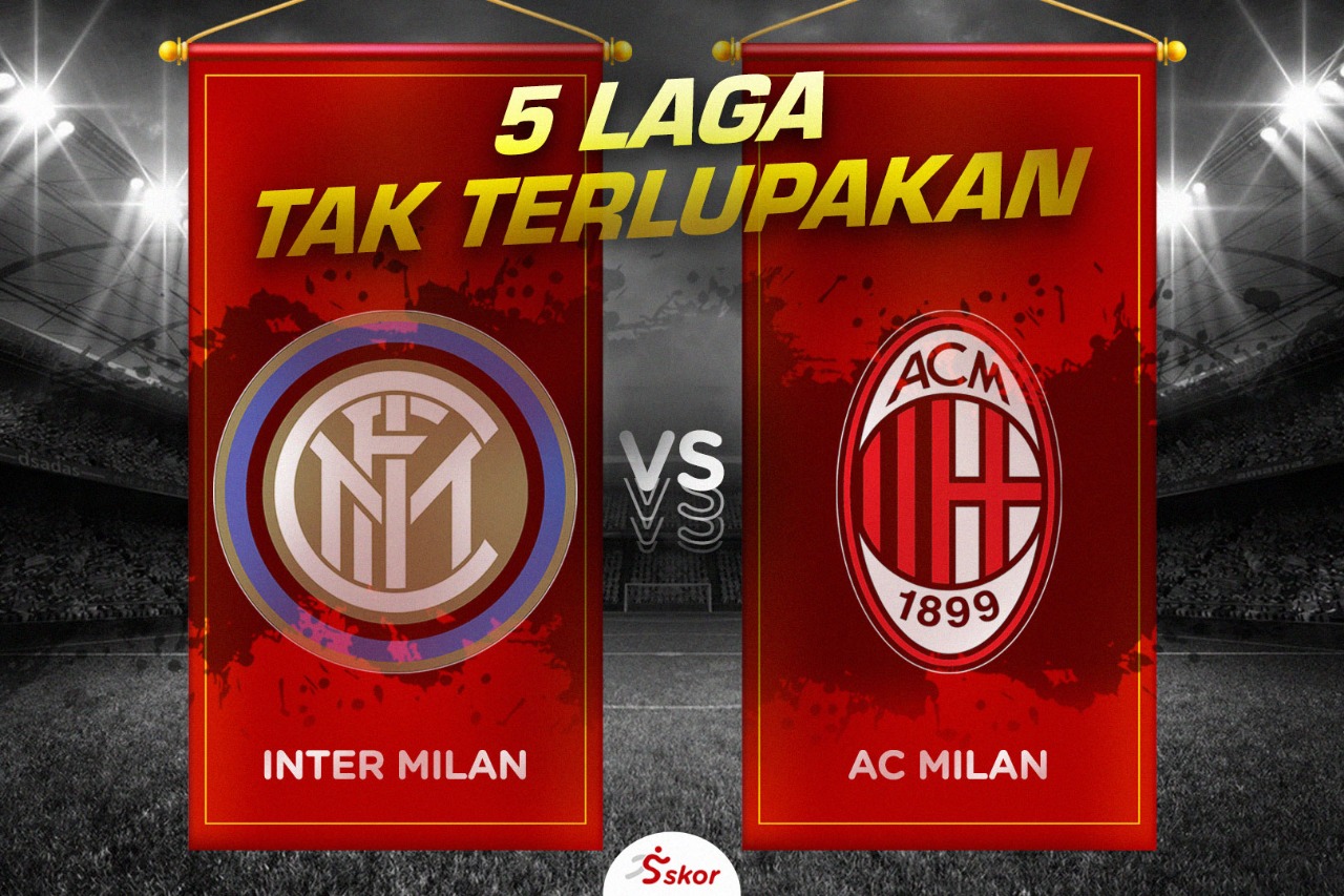 5 Laga Tak Terlupakan Inter Milan vs AC Milan