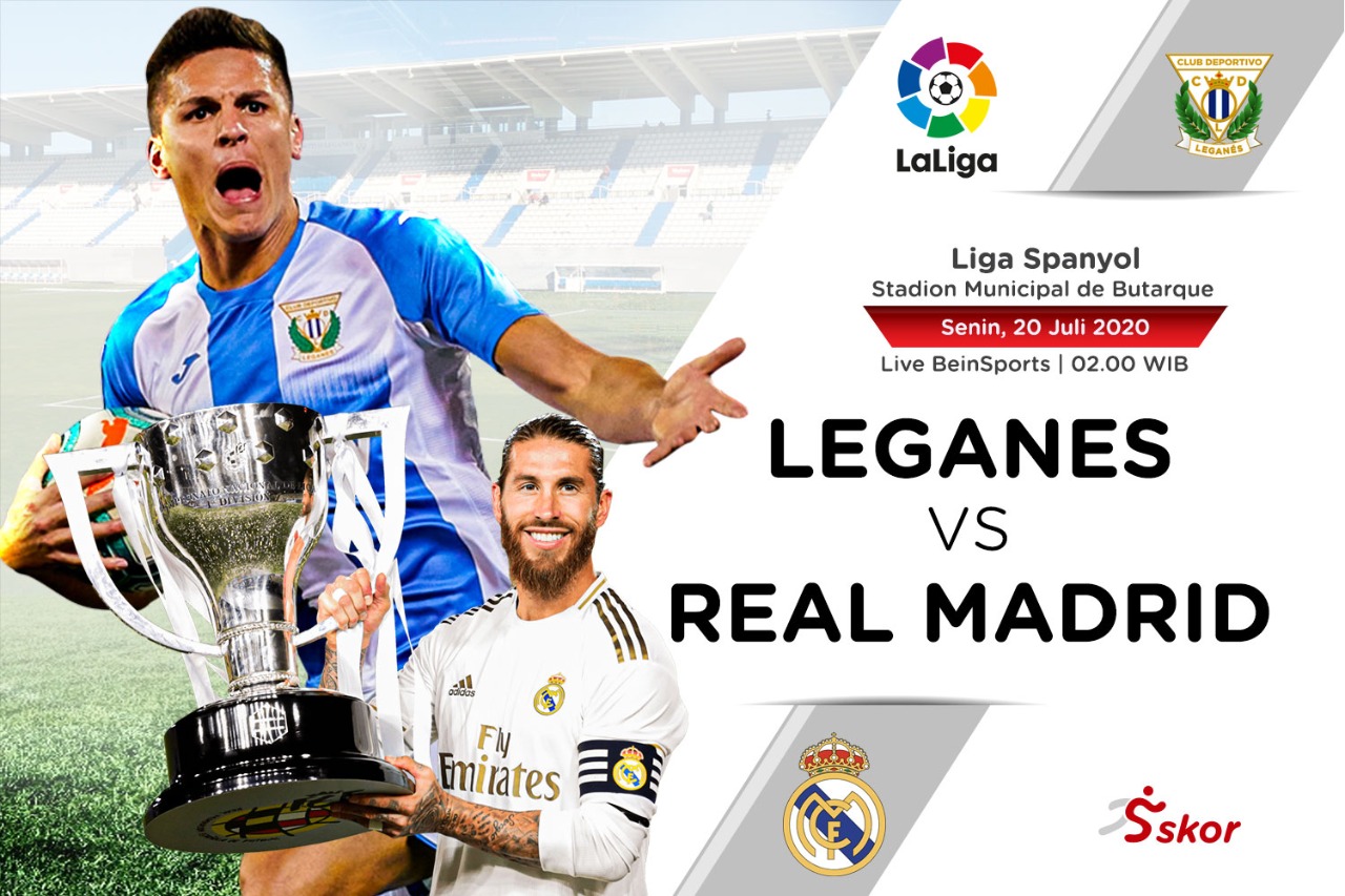 Link Live Streaming Liga Spanyol: Leganes vs Real Madrid