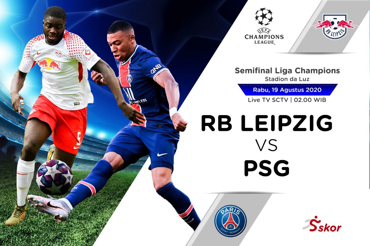 Link Live Streaming Liga Champions: RB Leipzig vs PSG