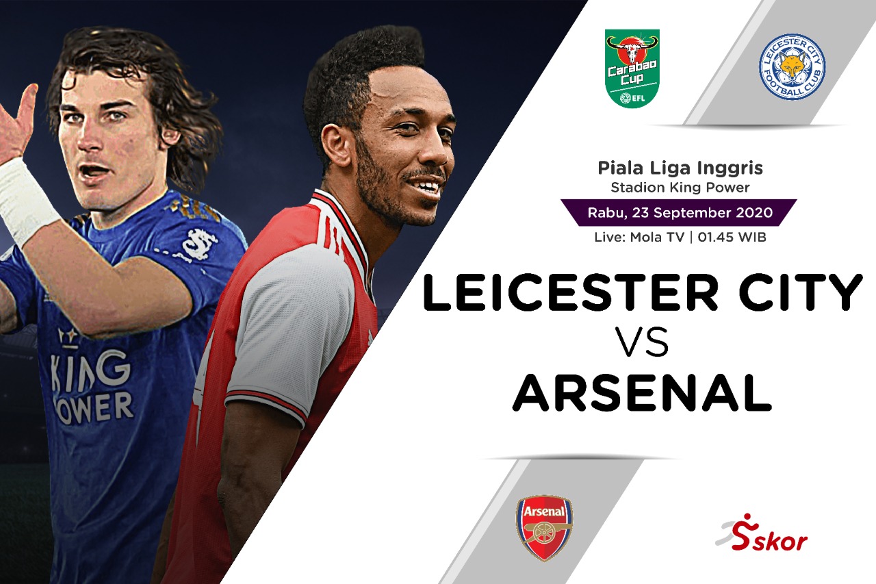 Link Live Streaming Leicester City vs Arsenal di Piala Liga Inggris, 24 September 2020