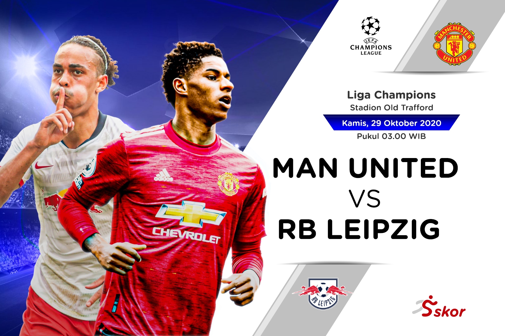 Prediksi Liga Champions: Manchester United vs RB Leipzig