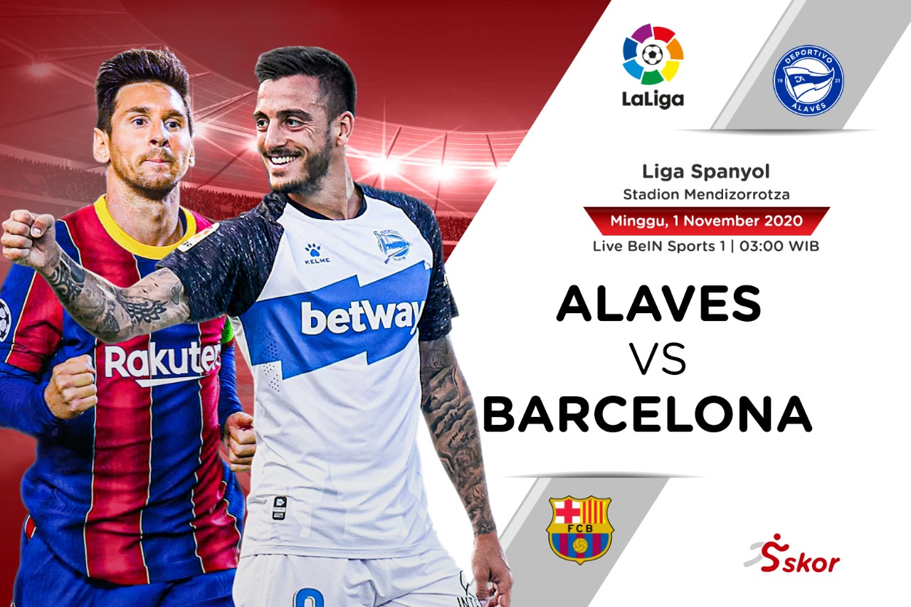 Link Live Streaming Liga Spanyol: Alaves vs Barcelona