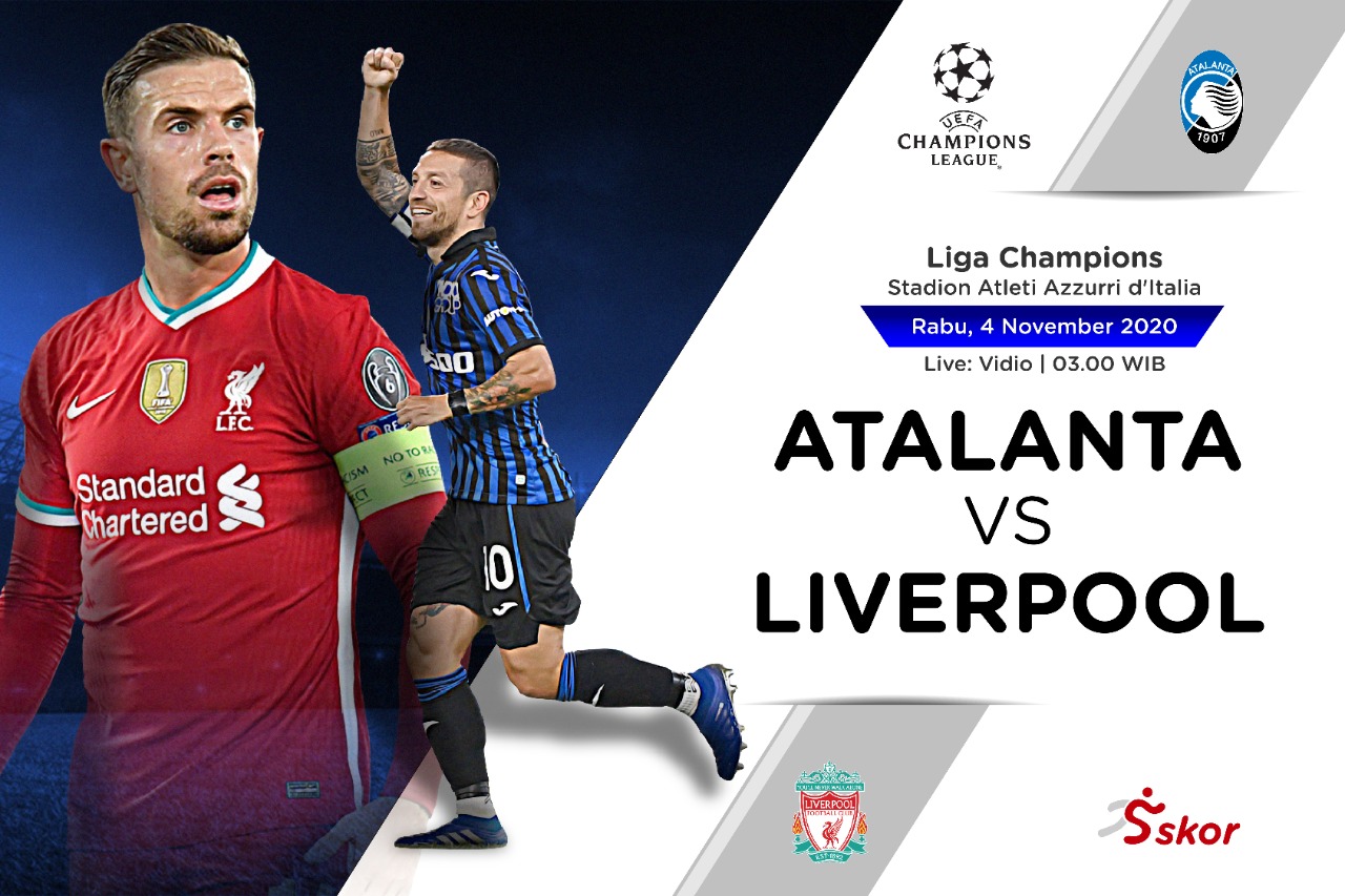 Link Live Streaming Liga Champions: Atalanta vs Liverpool