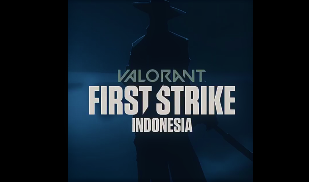 Daftar Lengkap 16 Tim yang Akan Bertarung di Valorant First Strike Indonesia