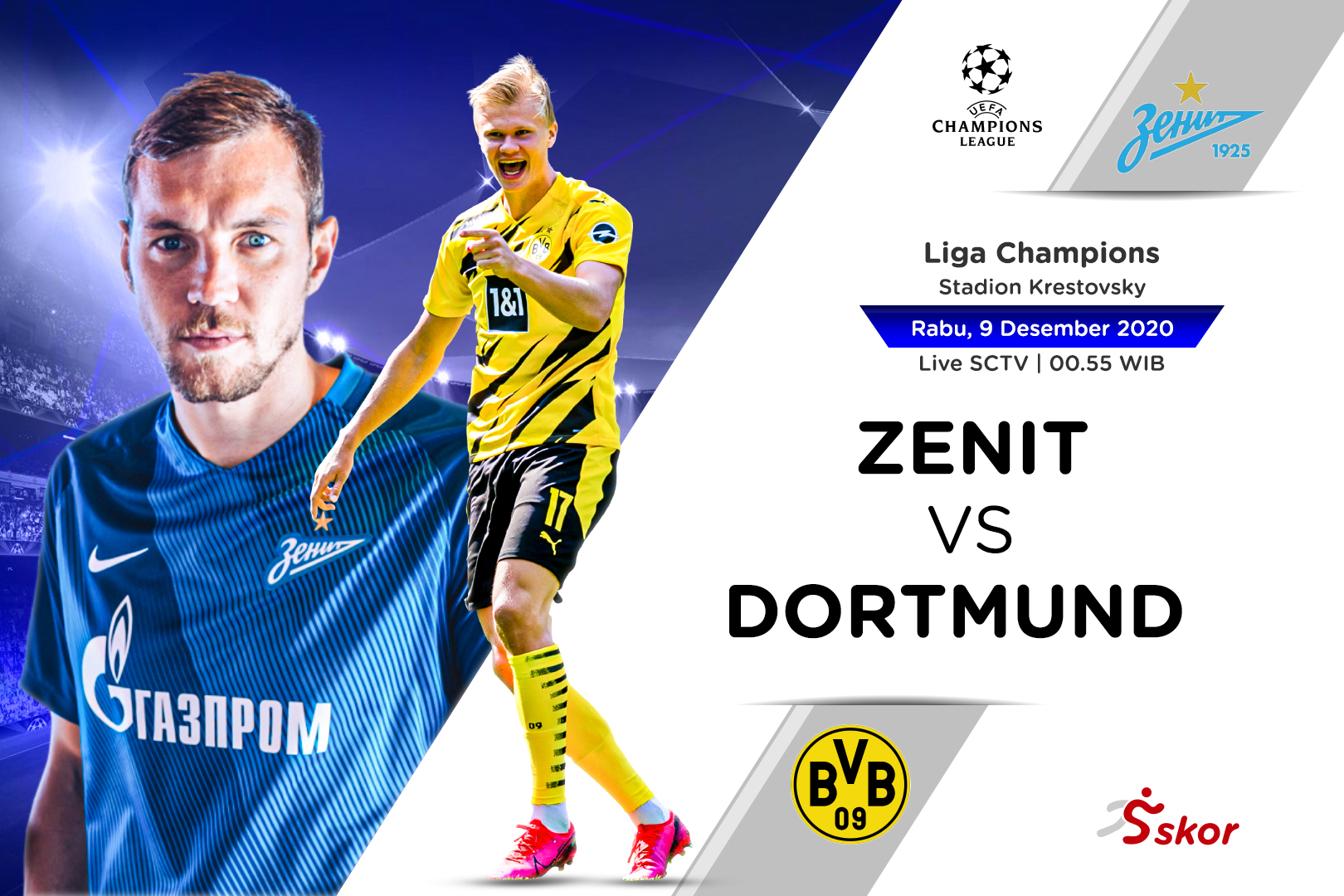 Link Live Streaming  Liga Champions: Zenit Saint Petersburg vs Borussia Dortmund