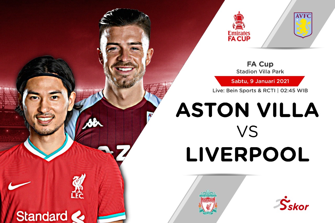 Link Live Streaming Piala FA: Aston Villa vs Liverpool