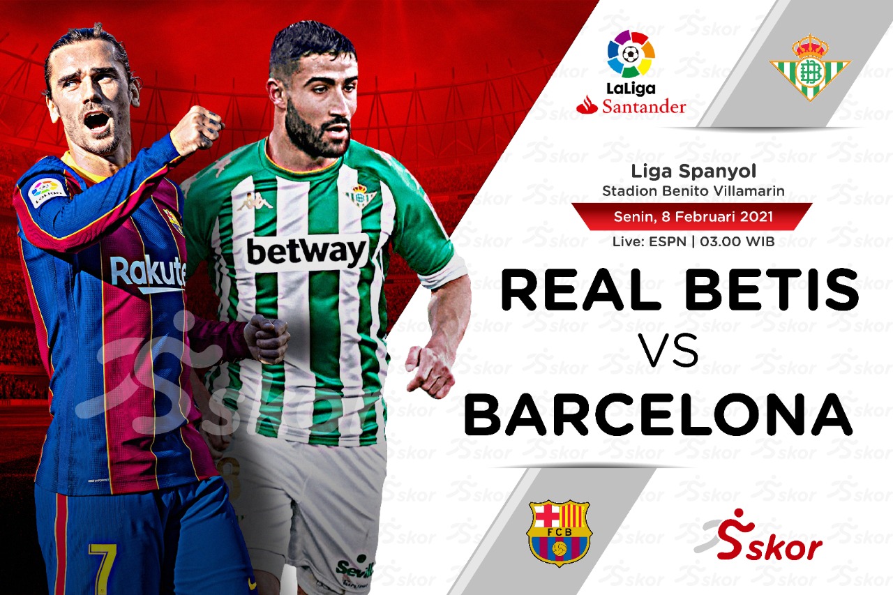 Link Live Streaming Liga Spanyol: Real Betis vs Barcelona
