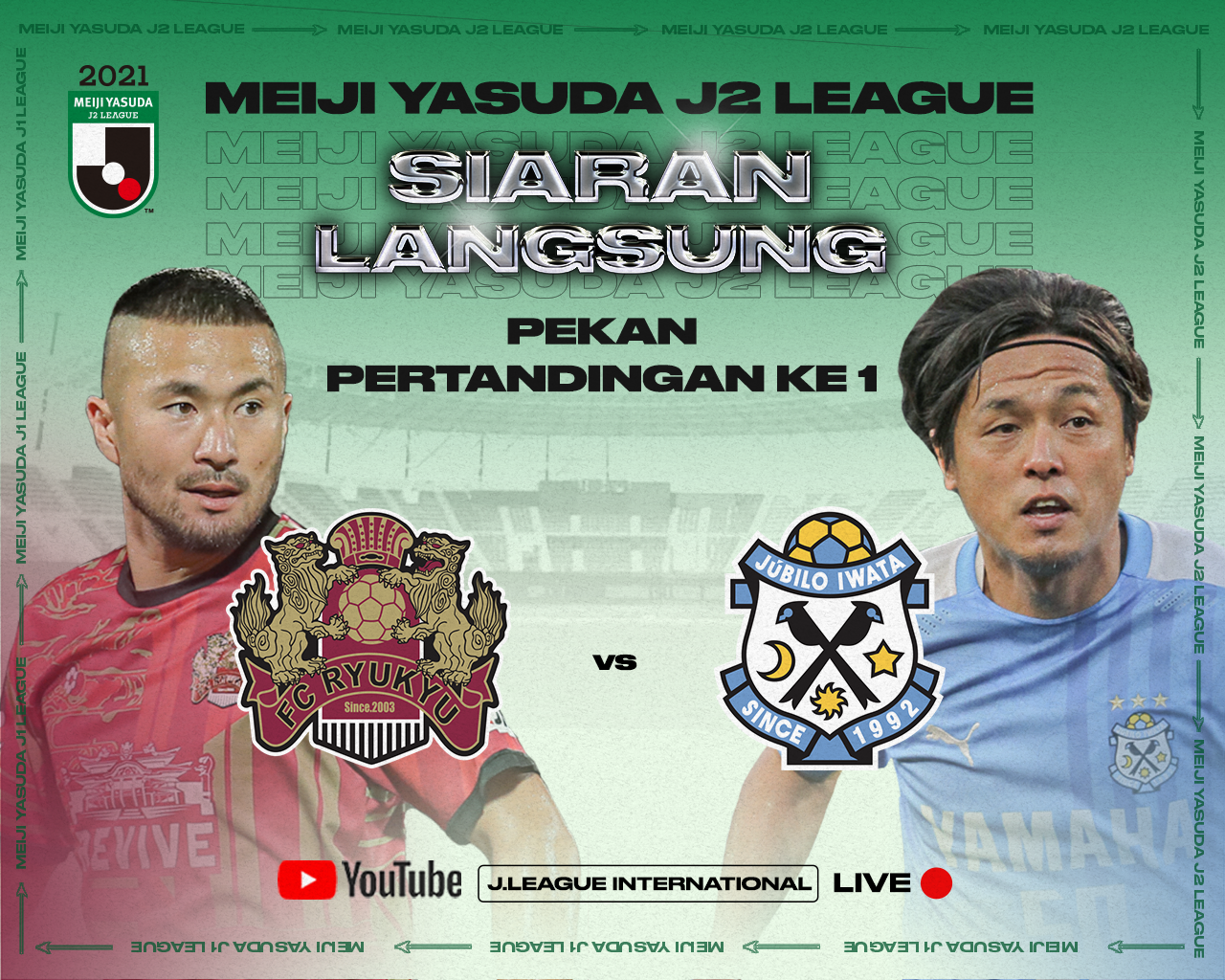 Tonton Gratis J2 League: Ryukyu FC vs Jubilo Iwata - Duel Pemain Thailand vs Legenda Jepang