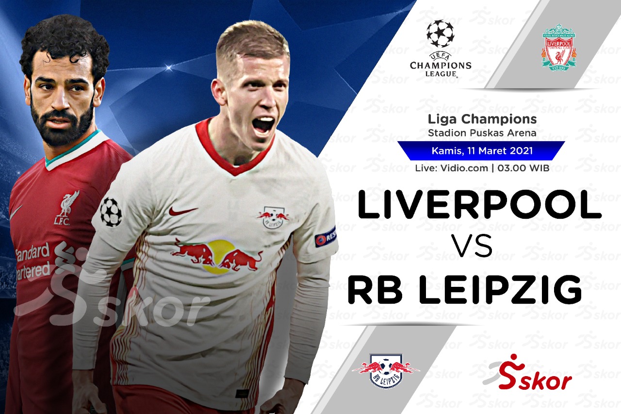 Link Live Streaming Liverpool vs RB Leipzig di Liga Champions
