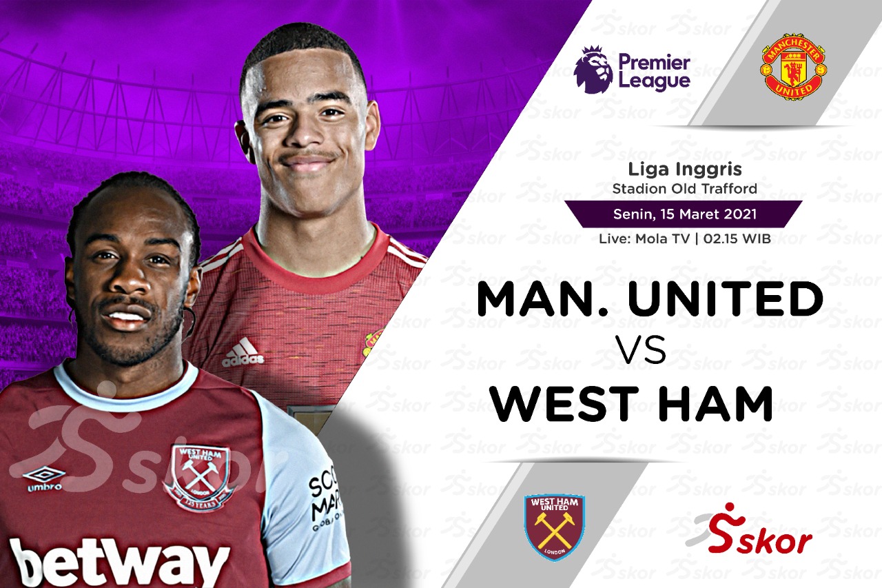 Link Live Streaming Manchester United vs West Ham di Liga Inggris