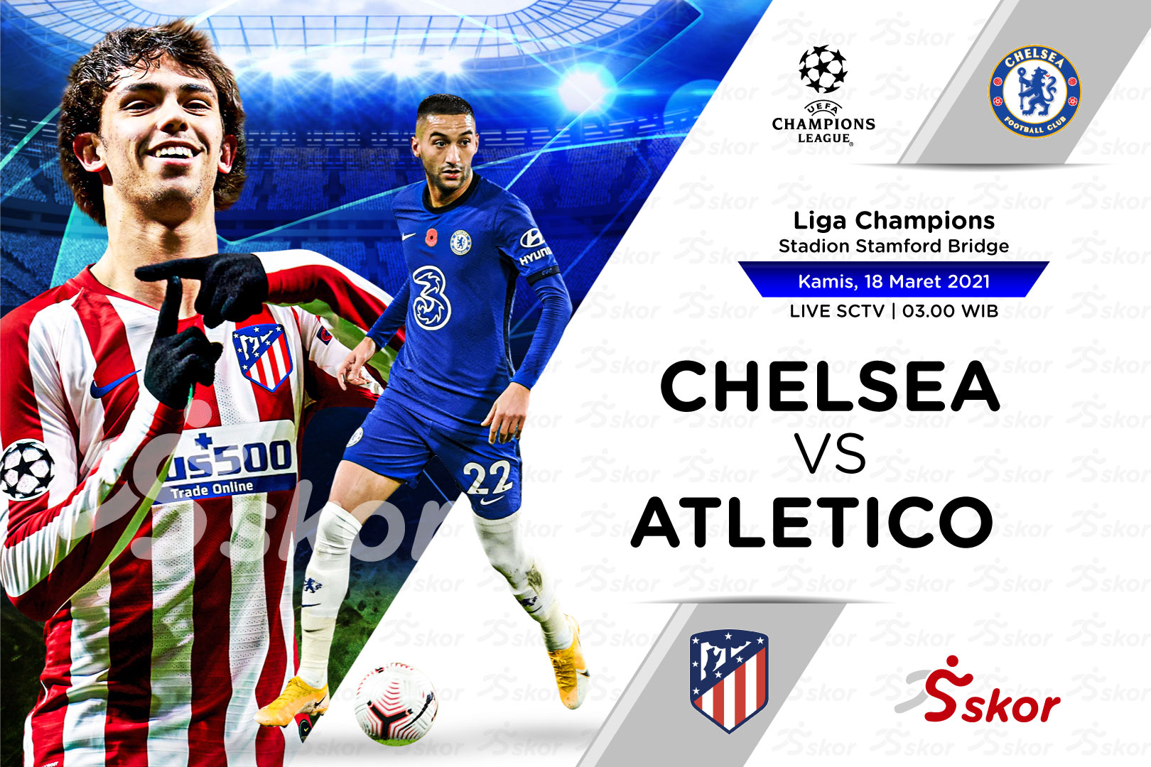 Link Live Streaming Liga Champions: Chelsea vs Atletico Madrid